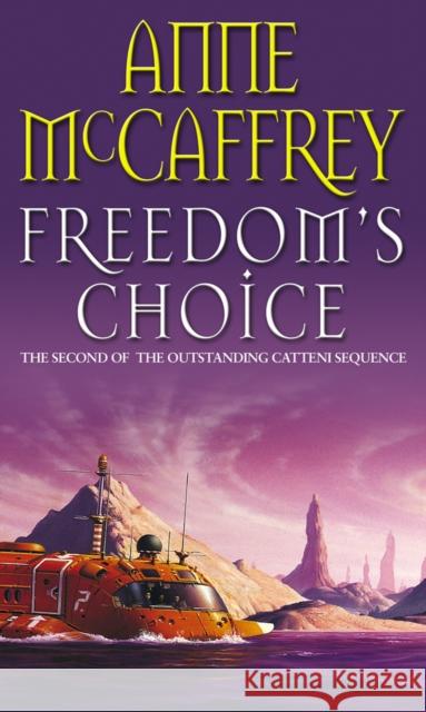 Freedom's Choice Anne McCaffrey 9780552168137