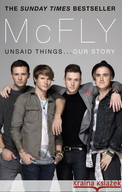 McFly - Unsaid Things...Our Story Dougie Poynter 9780552168540