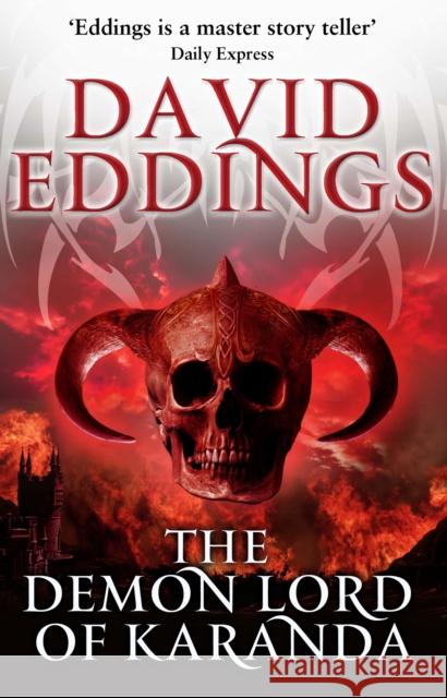 Demon Lord Of Karanda: (Malloreon 3) David Eddings 9780552168595 Transworld Publishers Ltd