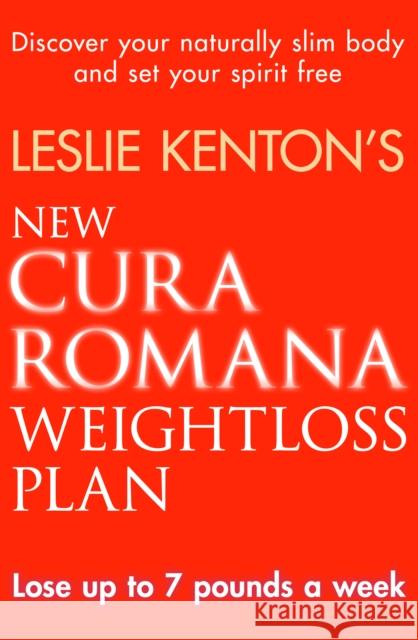 New Cura Romana Weightloss Plan Kenton, Leslie 9780552170376 