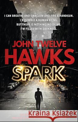 Spark John Twelve Hawks 9780552170574