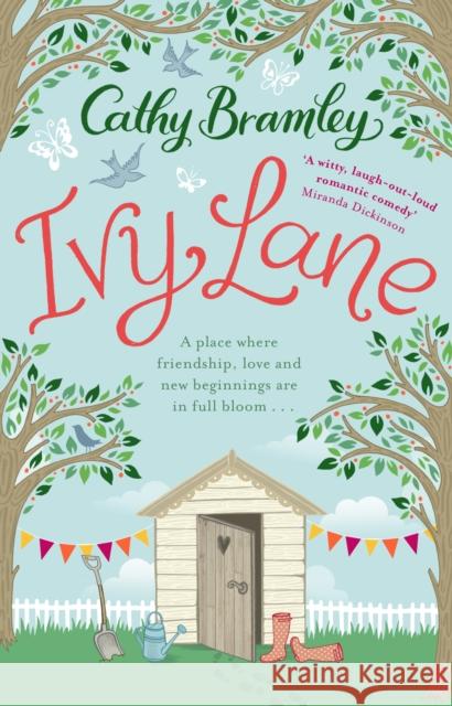 Ivy Lane: An uplifting and heart-warming romance from the Sunday Times bestselling author Cathy Bramley 9780552171236 Transworld Publishers Ltd
