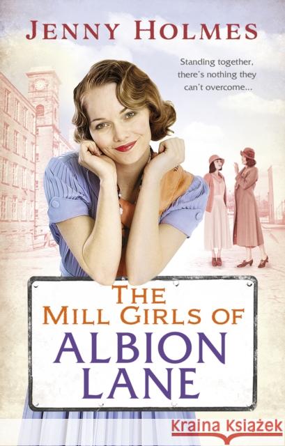 The Mill Girls of Albion Lane Jenny Holmes 9780552171496