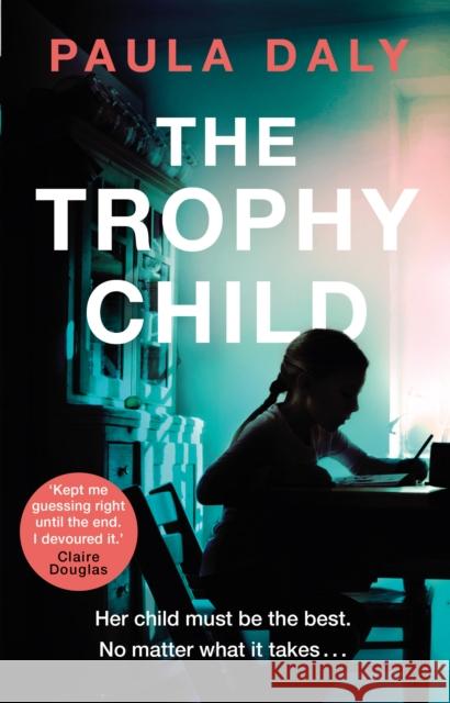 The Trophy Child Paula Daly 9780552171632