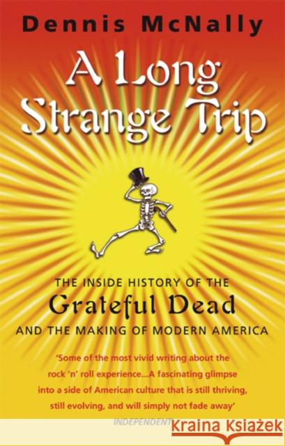 A Long Strange Trip Dennis Mcnally 9780552171977 Transworld Publishers Ltd