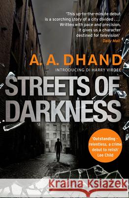 Streets of Darkness A. A. Dhand 9780552172783 Transworld Publishers Ltd