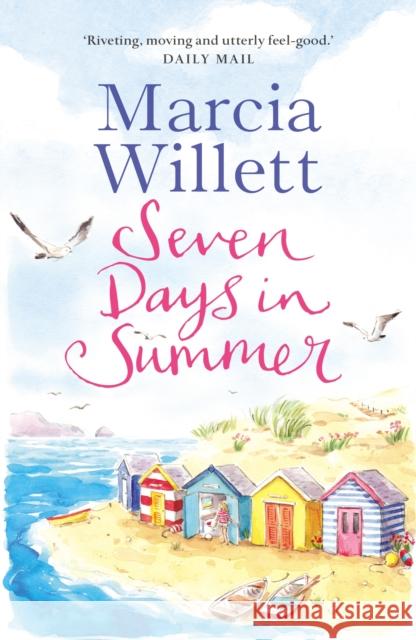 Seven Days in Summer: A perfect summer escape set in Devon Willett, Marcia 9780552172929 Transworld Publishers Ltd