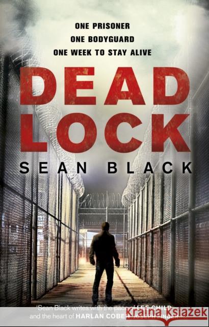 Deadlock  Black, Sean 9780552175326 Ryan Lock