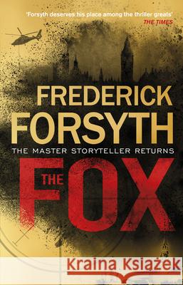 The Fox Frederick Forsyth 9780552175784 Transworld Publishers Ltd