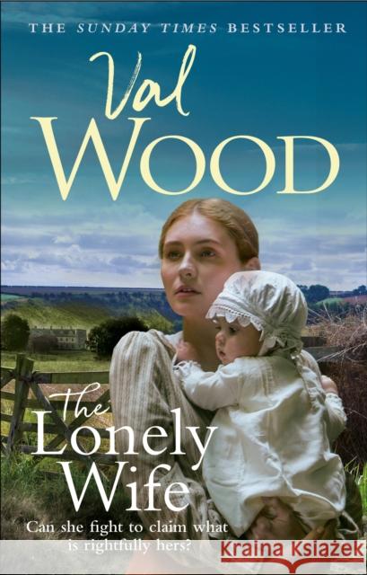 The Lonely Wife Val Wood 9780552176705 Transworld Publishers Ltd