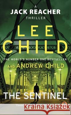 The Sentinel: (Jack Reacher 25) Andrew Child 9780552177436