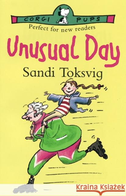 Unusual Day Sandi Toksvig 9780552545396 Penguin Random House Children's UK