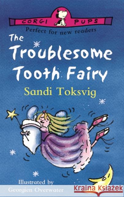 The Troublesome Tooth Fairy Sandi Toksvig 9780552546638