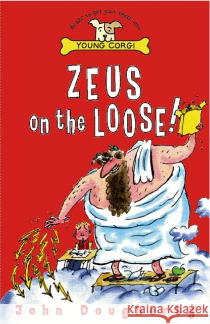 Zeus On The Loose John Dougherty 9780552550819