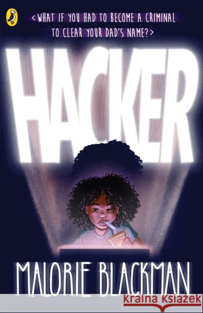 Hacker Malorie Blackman 9780552551649 Penguin Random House Children's UK