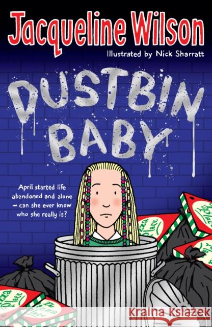 Dustbin Baby Jacqueline Wilson 9780552556118 Penguin Random House Children's UK
