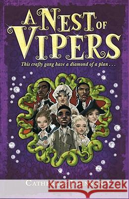 A Nest of Vipers Catherine Johnson 9780552557627 Penguin Random House Children's UK