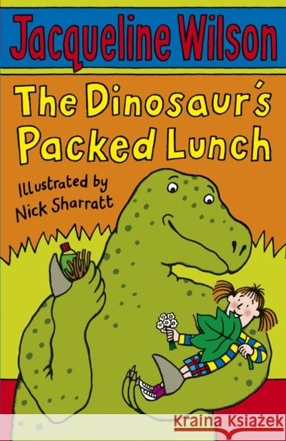 The Dinosaur's Packed Lunch Jacqueline Wilson 9780552557825 0