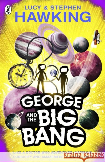 George and the Big Bang Lucy Hawking 9780552559621