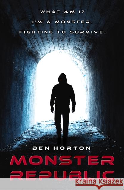 Monster Republic : Omnibus Edition Ben Horton 9780552560580