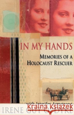 In My Hands  Opdyke, Irene Gut|||Armstrong, Jennifer 9780552561235 
