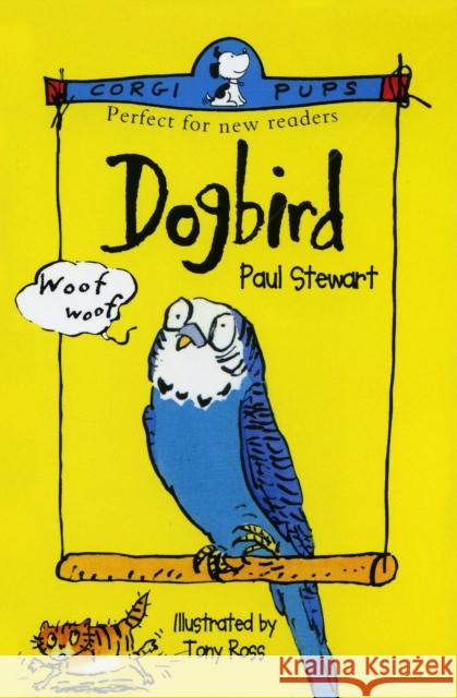 Dogbird Paul Stewart 9780552561846