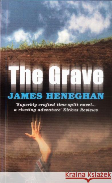 The Grave Heneghan, James 9780552561983