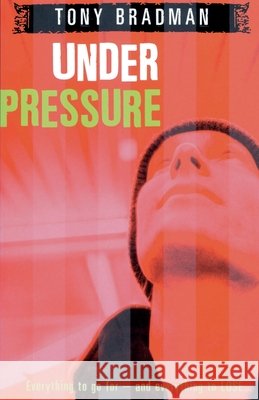 Under Pressure  Bradman, Tony 9780552562058