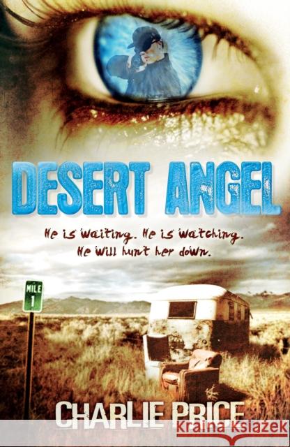 Desert Angel Charlie Price 9780552563369