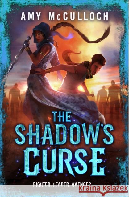 The Shadow's Curse Amy McCulloch 9780552566377 Random House Children's Books