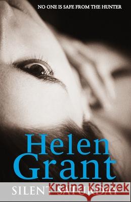 Silent Saturday Helen Grant 9780552566759