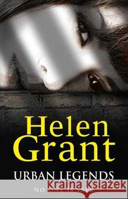 Urban Legends: Forbidden Spaces Trilogy Helen Grant 9780552566773