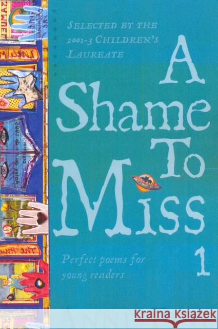 A Shame to Miss Poetry Collection 1 Fine, Anne 9780552566988