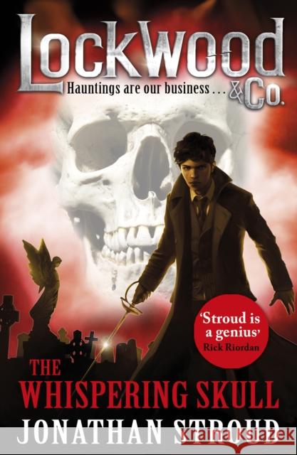 Lockwood & Co: The Whispering Skull: Book 2 Jonathan Stroud 9780552568050 Penguin Random House Children's UK