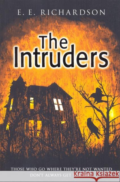 Intruders  Richardson, E. E. 9780552568449 