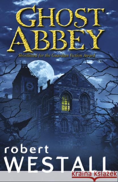 Ghost Abbey Robert Westall 9780552568760