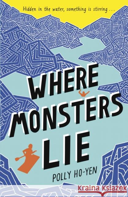 Where Monsters Lie Polly HoYen 9780552569170