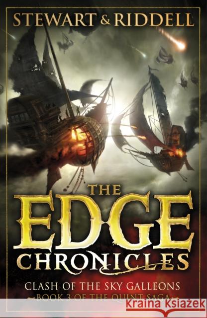 The Edge Chronicles: Clash of the Sky Galleons: Third Book of Quint Chris Riddell 9780552569644 Penguin Random House Children's UK