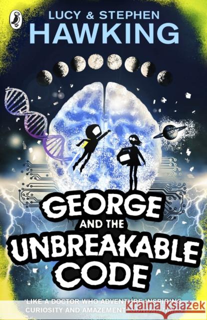 George and the Unbreakable Code Lucy Hawking 9780552570053
