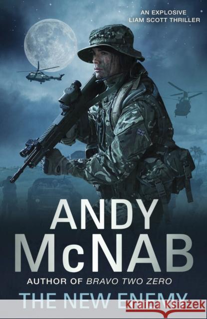 The New Enemy: Liam Scott Book 3 Andy McNab 9780552570596