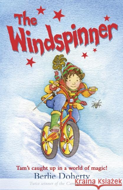 The Windspinner Doherty, Berlie 9780552570992 Random House Children's Publishers UK