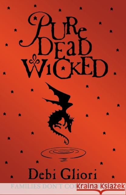Pure Dead Wicked Debi Gliori 9780552572934 Pure Dead