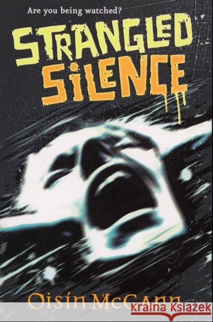 Strangled Silence Oisin McGann 9780552574174