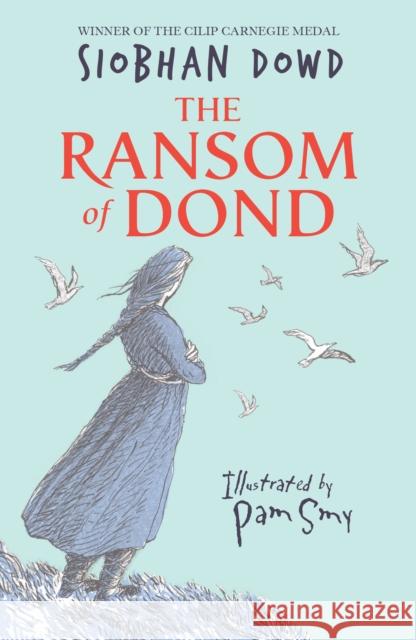 The Ransom of Dond Dowd, Siobhan 9780552574365