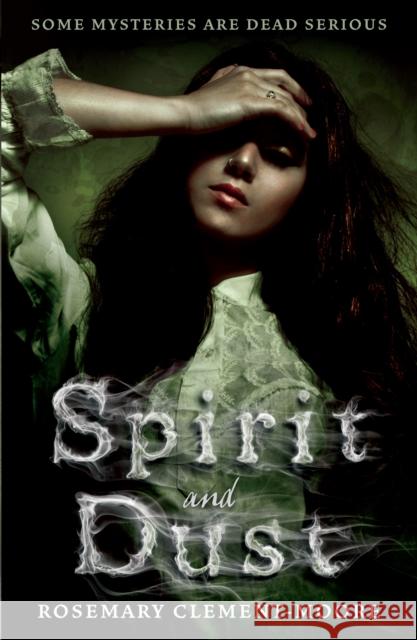 Spirit and Dust Rosemary Clement-Moore 9780552574624