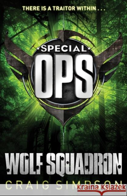 Special Operations: Wolf Squadron  Simpson, Craig 9780552575447