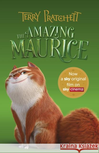 The Amazing Maurice and his Educated Rodents: Film Tie-in Terry Pratchett 9780552578929 Penguin Random House Children's UK