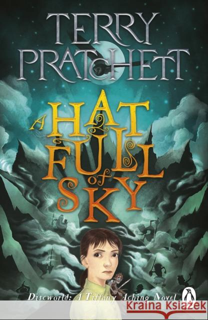 A Hat Full of Sky: A Tiffany Aching Novel Terry Pratchett 9780552579162