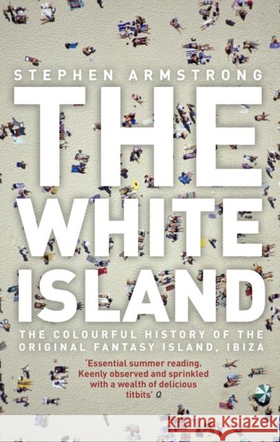 The White Island Stephen Armstrong 9780552771894 0