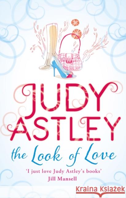 The Look of Love Judy Astley 9780552773294